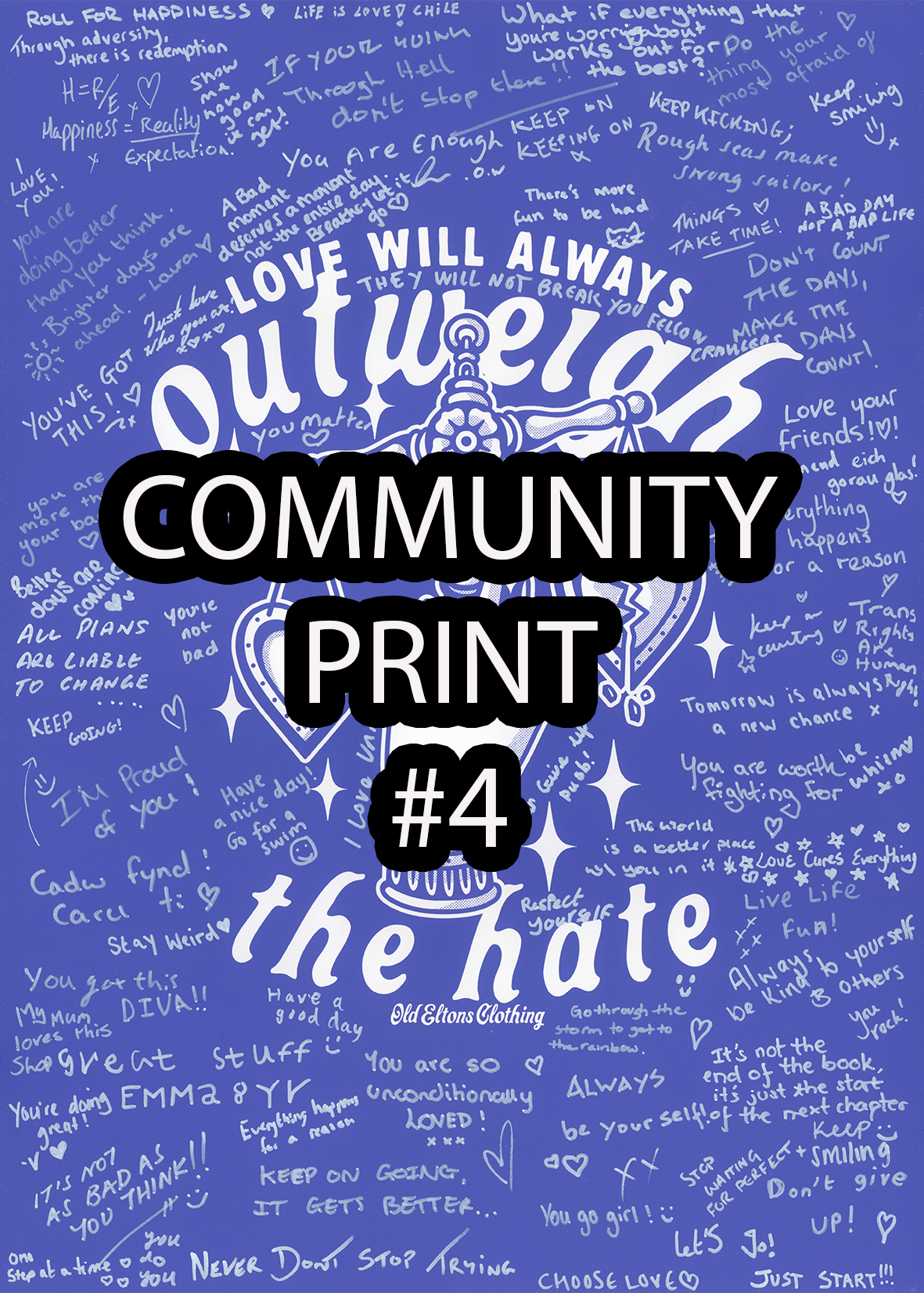 Out Weigh The Hate Community Print