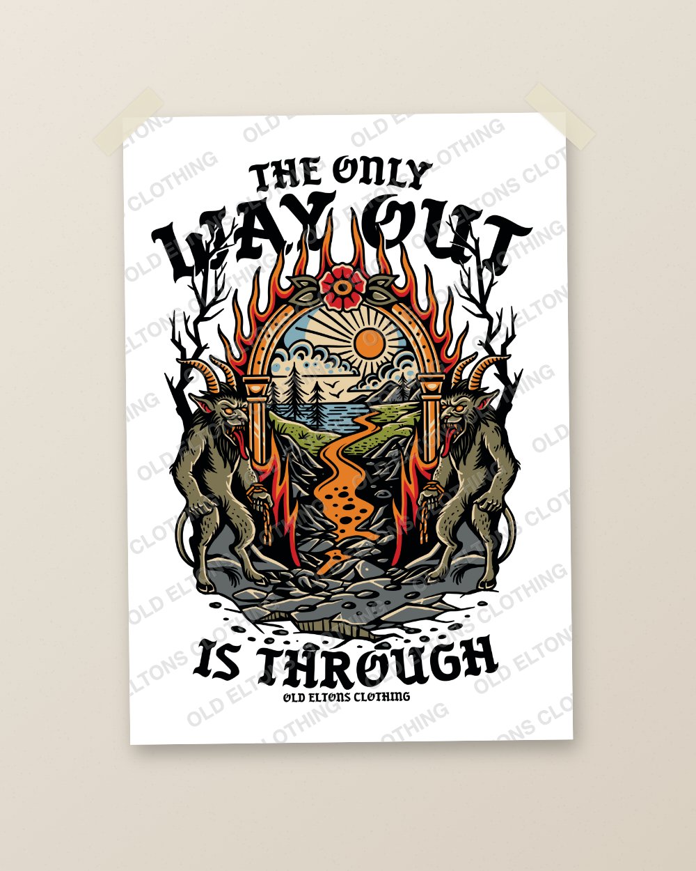 The Only Way Out Is Through unframed art print by Old Eltons Clothing
