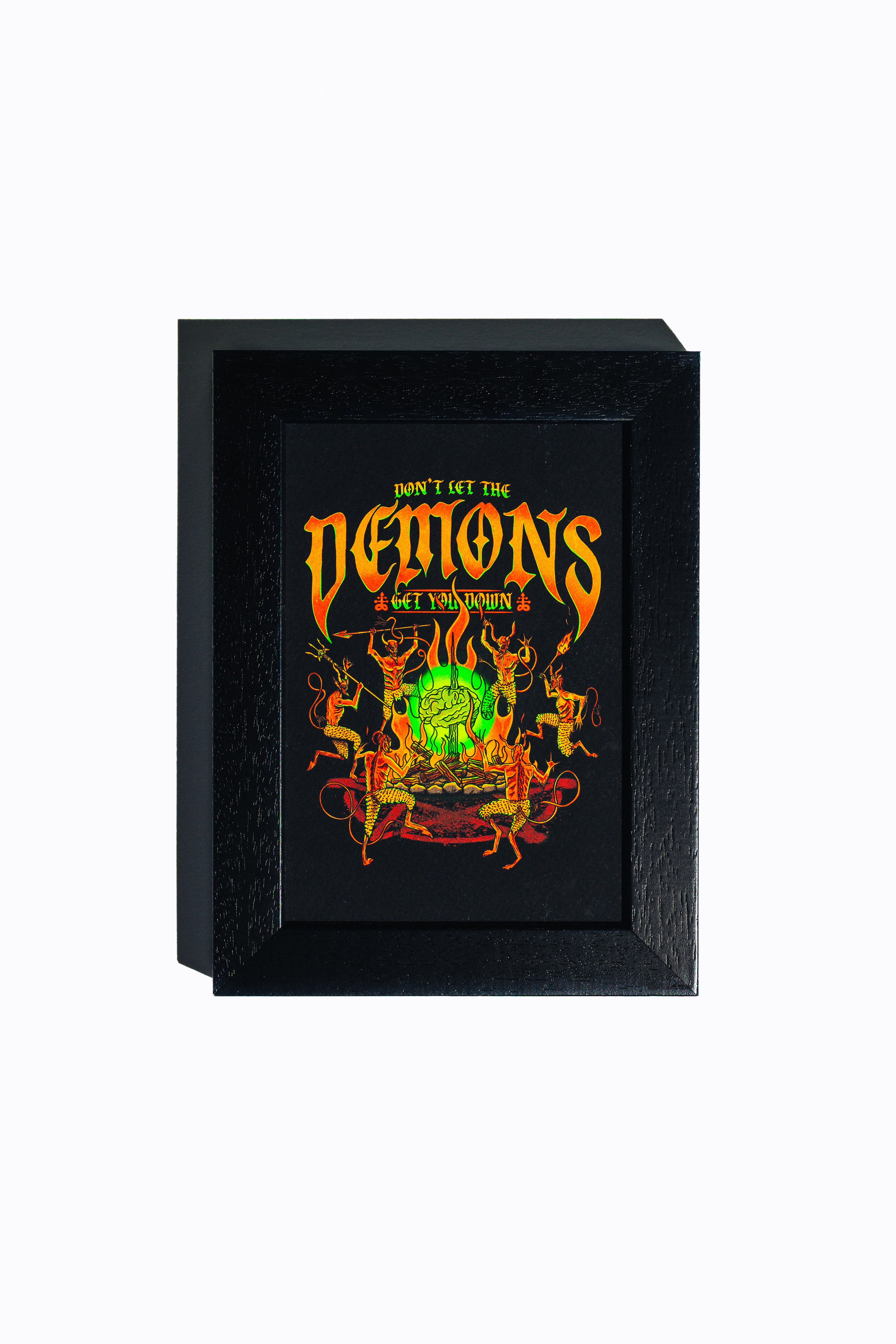 Don't Let The Demons - Art Print